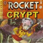 Rocket From The Crypt : On the Prowl - Come on